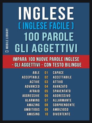cover image of Inglese ( Inglese Facile ) 100 Parole--Gli Aggettivi